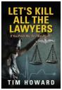 Let'S Kill All The Lawyers - Preview