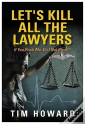 Let'S Kill All The Lawyers