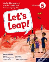 Let'S Leap! Caribbean Primary Language Arts: Workbook 5