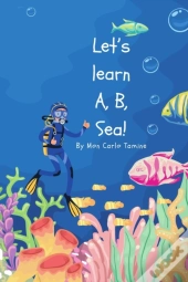 Let'S Learn A, B, Sea!