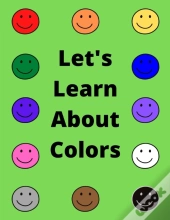 Let'S Learn About Colors