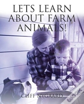 Lets Learn About Farm Animals!