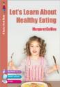 Let'S Learn About Healthy Eating - Preview