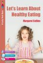 Lets Learn About Healthy Eating - Preview