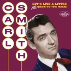 Capa do artigo Let's Live a Little + Smith's the Name - CD