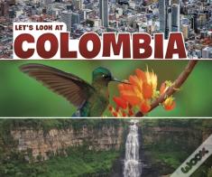 Let'S Look At Colombia
