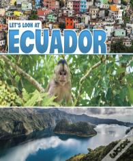Let'S Look At Ecuador