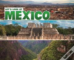Let'S Look At Mexico