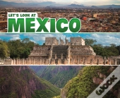 Let'S Look At Mexico
