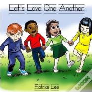 Let'S Love One Another
