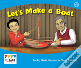 Let'S Make A Boat