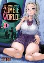 Let'S Make A Harem In A Zombie World! Vol. 1 - Preview