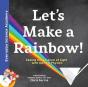 Lets Make A Rainbow - Preview