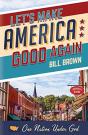 Let'S Make America Good Again - Preview