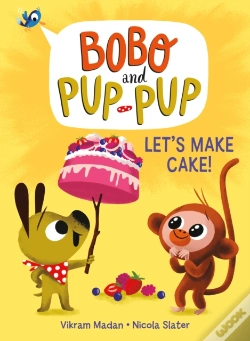 Capa do artigo Let'S Make Cake! (Bobo And Pup-Pup)