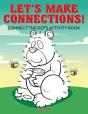 Let'S Make Connections! Connect The Dots Activity Book - Preview