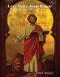 Let'S Make Jesus Happy: Making Full Use Of Calvary Volume I - Preview