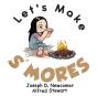 Let'S Make S'Mores - Preview