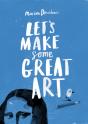 Let'S Make Some Great Art - Preview