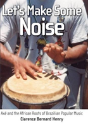 Let'S Make Some Noise - Preview