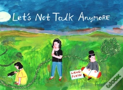 Capa do artigo Let'S Not Talk Anymore