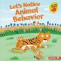 Let'S Notice Animal Behavior - Preview