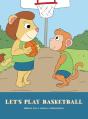 Let'S Play Basketball - Preview
