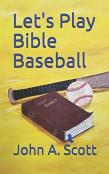 Let'S Play Bible Baseball