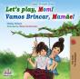 Let'S Play, Mom! Vamos Brincar, Mamae! - Preview