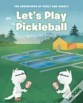Let'S Play Pickleball