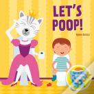 Let'S Poop!