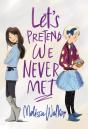 Let'S Pretend We Never Met - Preview