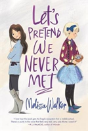 Let'S Pretend We Never Met - Preview