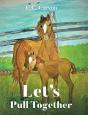 Let'S Pull Together - Preview