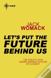 Let'S Put The Future Behind Us