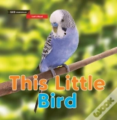 Let'S Read: This Little Bird