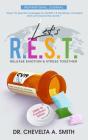 Let'S R.E.S.T. Release Emotion And Stress Together Inspirational Journal - Preview