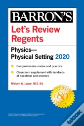 Let'S Review Regents: Physics--Physical Setting 2020