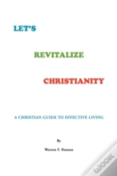 Let'S Revitalize Christianity