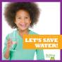 Let'S Save Water - Preview