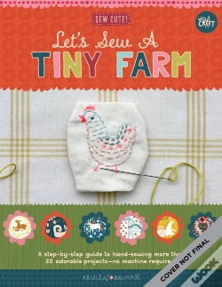 Capa do artigo Lets Sew A Tiny Farm