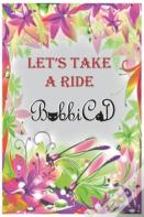 Let'S Take A Ride