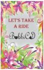 Let'S Take A Ride - Preview