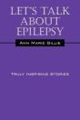 Let'S Talk About Epilepsy - Preview