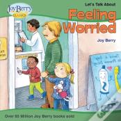 Let'S Talk About Feeling Worried