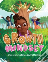 Let'S Talk About Growth Mindset