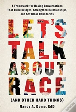 Capa do artigo Let'S Talk About Race (And Other Hard Things)