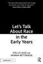 Let'S Talk About Race In The Early Years - Preview