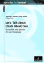 Lets Talk About - (Texts About) Sex - Preview