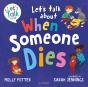 Let'S Talk About When Someone Dies - Preview